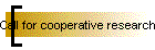 Call for cooperative research